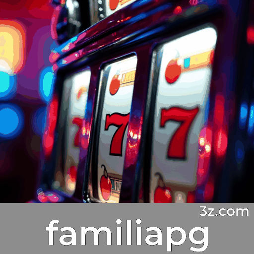 Login Seguro e Privilegiado: Descubra o familiapg